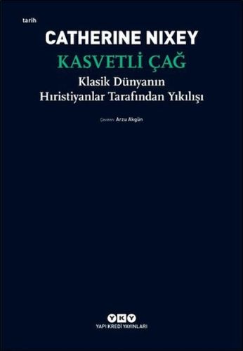 Diğer 131842674 Kasvetli Çağ Klasik Dünyanın Hıristiyanlar Tarafından Yıkılışı - Huvj-830163