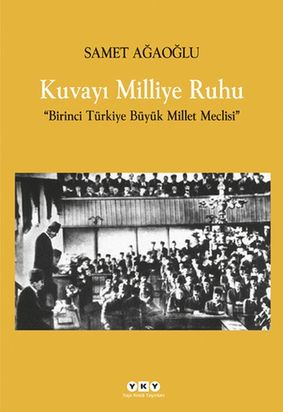Diğer 131842781 Kuvayı Milliye Ruhu Birinci Türkiye Büyük Millet Meclisi - Huvj-821198