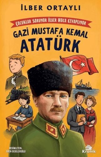 Diğer Çocuklar Soruyor, İlber Hoca Cevaplıyor: Gazi Mustafa Kemal Atatürk - Huvj-752388