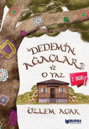 Diğer Dedemin Ağaçları Ve O Yaz - Huvj-752367