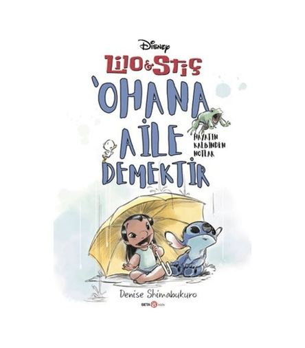 Diğer Disney Lilo Ve Stiç Ohana Aile Demektir - Hayatın Kalbinden Notlar - Huvj-762018