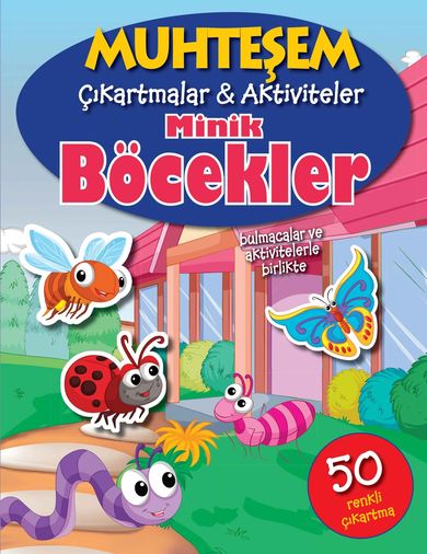 Diğer Muhteşem Çıkartmalar Ve Aktiviteler - Minik Böcekler - Huvj-761634