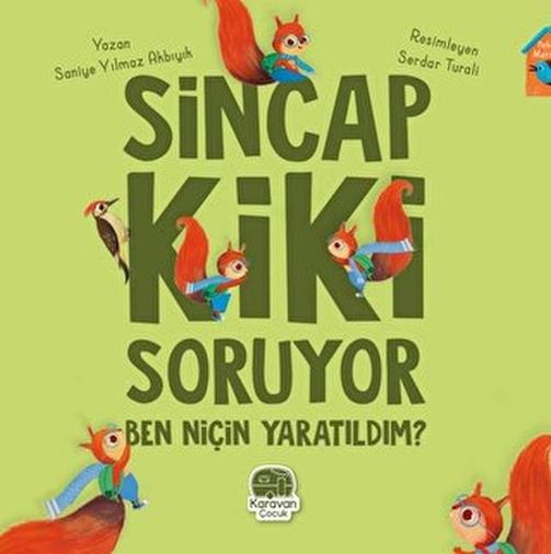 Diğer Sincap Kiki Soruyor Ben Niçin Yaratıldım - Huvj-761651