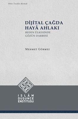 Dijital Çağda Haya Ahlakı