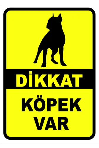Dimora TYCCNGMA1N169498226837354 Dikkat Köpek Var Levhasi 35X50 Cm Sticker
