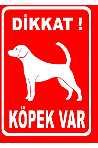Dimora TYCOJVLBTN169498226835302 Dikkat Köpek Var Levhasi 15X21 Cm Sticker