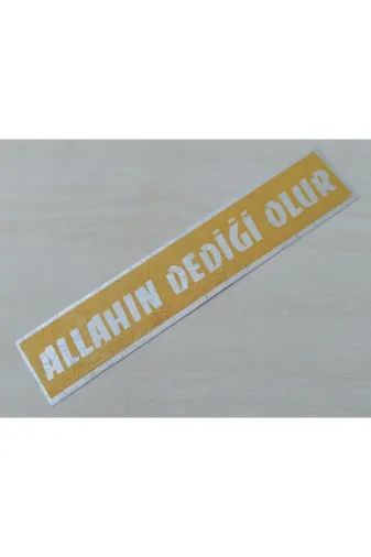 DNZSM DNZ-011292 Allahin Dediği Olur Sticker 17,5X3,5Cm (2Adet) Sari Allahin Dediği Olur Yazisi Etiketi Çikartmasi