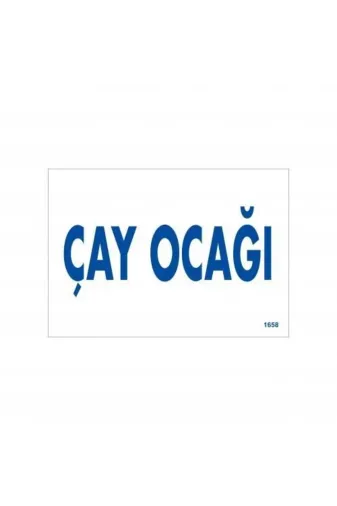 Dunai Store MEY019996670625661 Mey İthalat® Çay Ocağı Uyarı Levhası 17,5X25 Kod:1658