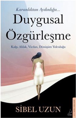 Duygusal Özgürleşme