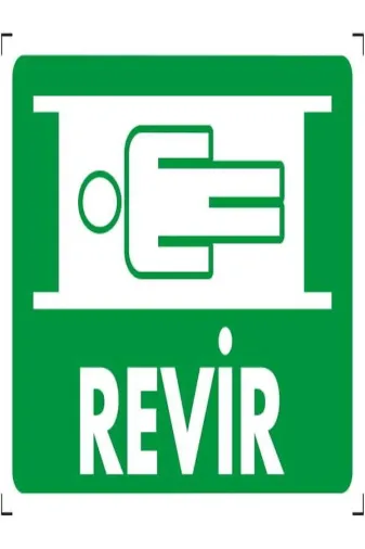 Emek İkaz Levhaları EMEK1001 Revir Uyarı/ikaz Levhası 12X25 Dekote(Fotolümen)