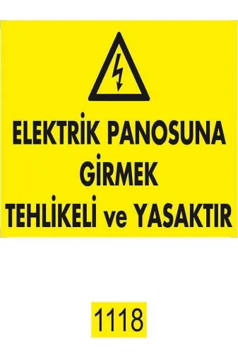 Emek İkaz Levhaları EMEK1118 Elektrik Panosuna Girmek Tehlikeli Ve Yasaktır Uyarı/ikaz Levhası