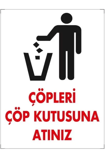 Emek İkaz Levhaları EMEK1255 Çöpleri Çöp Kutusuna Atınız Uyarı/ikaz Levhası