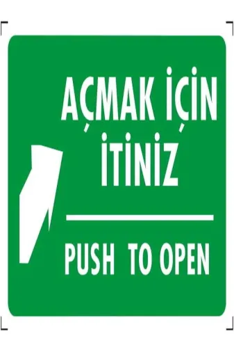 Emek İkaz Levhaları EMEK948 Açmak Için Itiniz/push To Open Uyarı/ikaz Levhası 12X25 Dekote(Fotolümen)