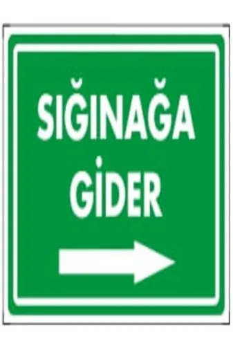 Emek İkaz Levhaları EMEK969 Sığınağa Gider(Sağ) Uyarı/ikaz Levhası 12X25 Dekote(Fotolümen)