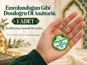 Emronulduğun Gibi Dosdoğru Ol - Yazılı Şık Dekoratif Anahtarlık