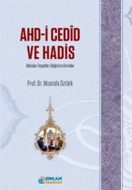 Erkam Akademi - Ahd-i Cedid ve Hadis - Doç. Dr. Mustafa Öztürk
