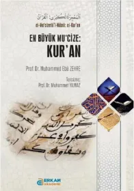 Erkam Akademi - EN Büyük Mu'cize: Kur'an - Prof. Dr. Muhammed Ebu Zehre