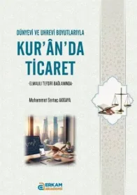 Erkam Akademi - Kur'an'da Ticaret - Muhammet Sertaç Akkaya