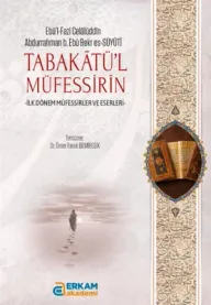 Erkam Akademi - Tabakâtü'l- Müfessirîn -  Dr. Ömer Faruk Demireşik