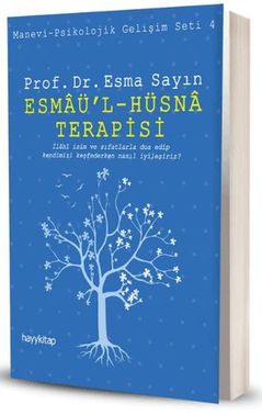 Esmaü'l - Hüsna Terapisi