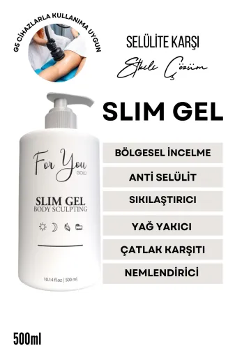 For You Gold slm500 Slim Jel Inceltici - Sıkılaştırıcı-Yağ Yakıcı–Bölgesel Incelme-Çatlak Karşıtı Ve Selülit Kremi 500Ml