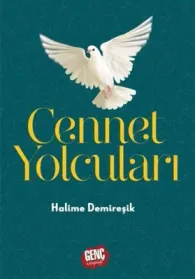 Genç Kitaplığı - Cennet Yolcuları - Halime Demireşik