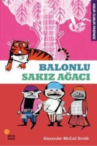 Günışığı Kitaplığı 11119789944717144 Atlasavm Abur Cubur Peşinde - Balonlu Sakız Ağacı