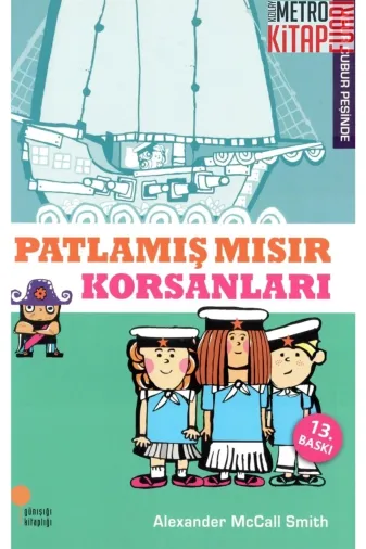 Günışığı Kitaplığı 34092 Patlamış Mısır Korsanları