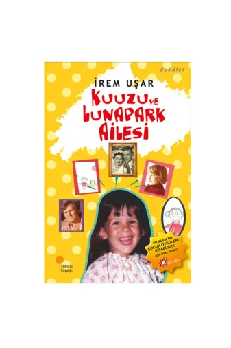 Günışığı Kitaplığı 34149 Kuuzu Ve Lunapark Ailesi İrem Uşar