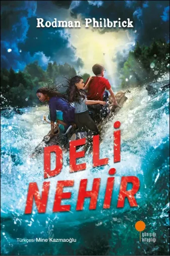Günışığı Kitaplığı 9786057797889 Deli Nehir