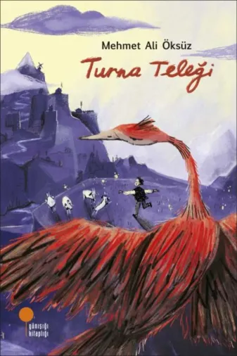 Günışığı Kitaplığı 9786256915312 Turna Teleği