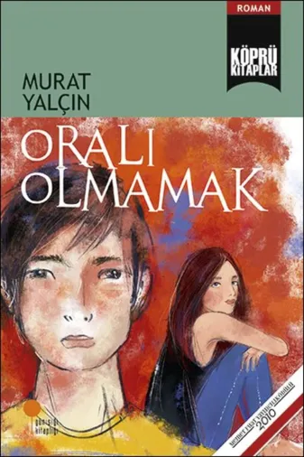 Günışığı Kitaplığı TYC1AFFC5032EEEB7106C5300 Oralı Olmamak