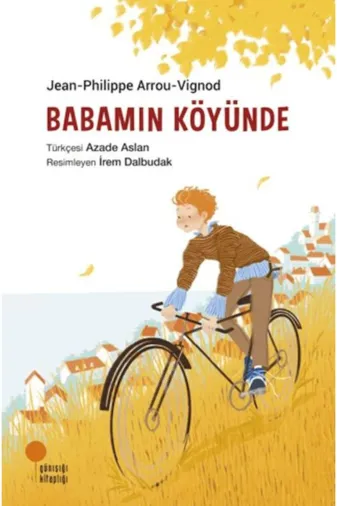Günışığı Kitaplığı TYCA57298CDCF8E578ED01500 Babamın Köyünde