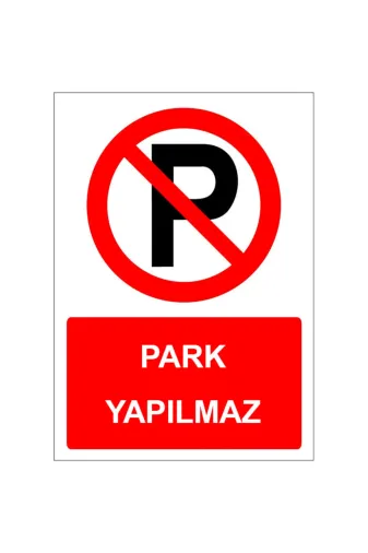 İlgi Trafik PL-153-NP-50X75CM-2MM Park Yapılmaz Tabelası Park Yapılmaz Levhası İşareti Anlamı Ankara 50X75Cm 2Mm Galvaniz Sac