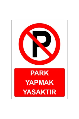 İlgi Trafik PL-156-NP-90X120CM-2MM Park Yapmak Yasaktır Levhası Park Yapılmaz Tabelası İşareti Anlamı 90X120Cm 2Mm Galvaniz Sac