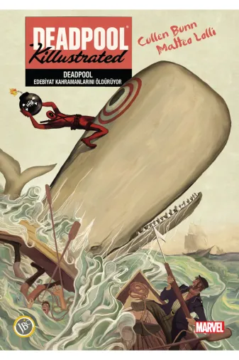 Jbc Yayıncılık 324052 Deadpool : Edebiyat Kahramanlarını Öldürüyor