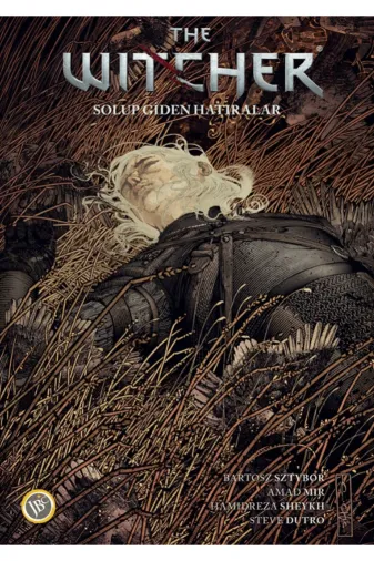 Jbc Yayıncılık 722306 The Witcher Cilt 5: Solup Giden Hatıralar / Bartosz Sztybor / / 9786255638083