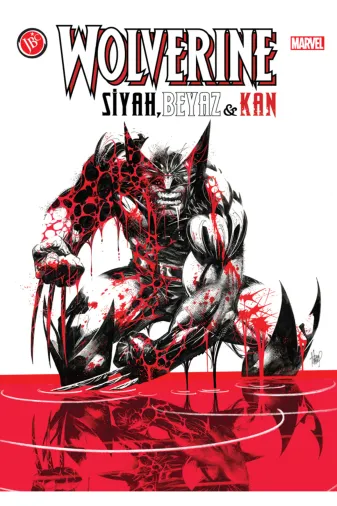 Jbc Yayıncılık 9786057712554 Wolverine: Siyah, Beyaz Ve Kan