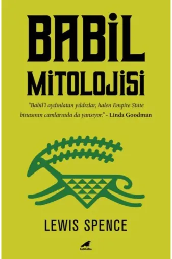 Karakarga Yayınları 9786257217927 Babil Mitolojisi - Kara Karga Yayınları - Lewis Spence Kitabı