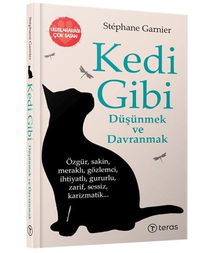 Kedi Gibi Düşünmek ve Dranmak