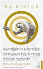 Kendisinin Esi Olmayan Hiç Kimse Özgür Değildir