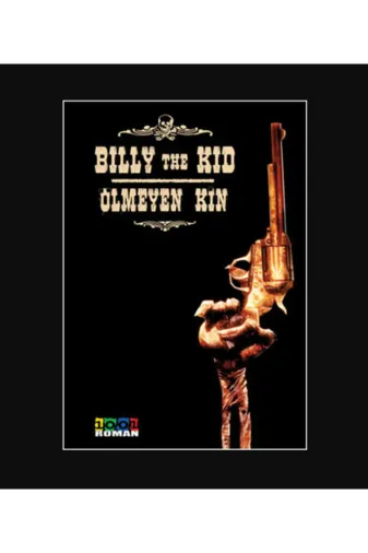 Kolektif Kitap 39087 Billy The Kid Ölmeyen Kin
