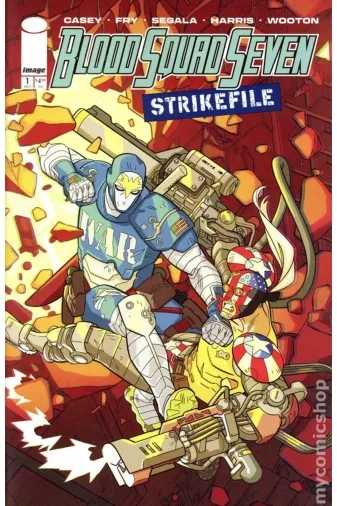 Kolektif Kitap 78262 Blood Squad Seven Strikefile #1B (Ingilizce)