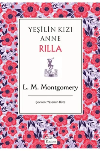 Koridor Yayıncılık 9786257781626 Yeşilin Kızı Anne 8   Rilla (Ciltli)