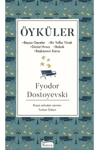 Koridor Yayıncılık Gok-9786059702836 Öyküler (Beyaz Geceler, Bir Yufka Yürek, Dürüst Hırsız, Bobok, Başkasının Karısı) - (Bez Ciltli)