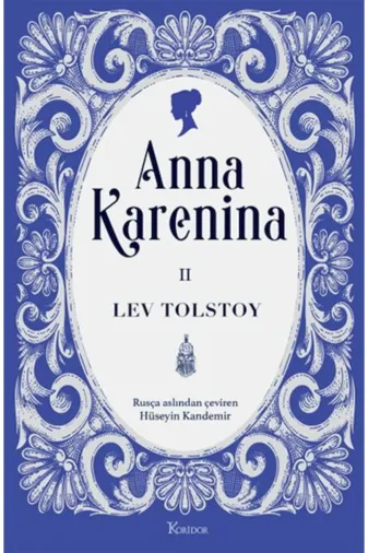 Koridor Yayıncılık Gok-9786256353299 Anna Karenina Cilt Iı (Bez Ciltli) Lev Nikolayeviç Tolstoy Kitabı 520 Sayfa