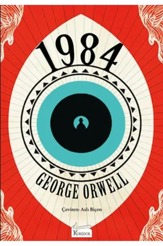 Koridor Yayıncılık krdryynclkbzclt80 1984 (Bez Ciltli), George Orwell, , 1984 (Bez Ciltli) Kitabı, 408 Sayfa