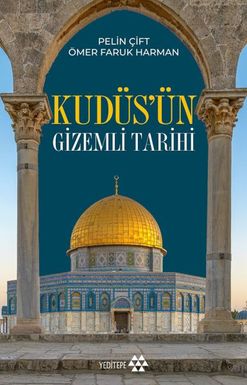 Kudüs’ün Tarihi