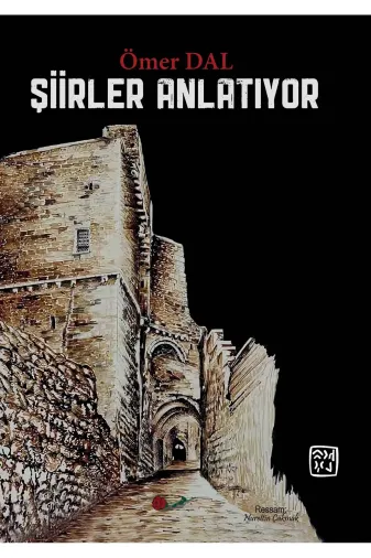 Kutlu Yayınevi 978-625-6229-45-7 Şiirler Anlatıyor - Ömer Dal