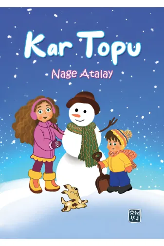 Kutlu Yayınevi 9786256355590 Kar Topu - Nage Atalay